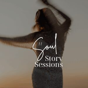 Soul Story Session